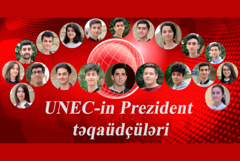 UNEC-in Prezident təqaüdçülərini tanıyaq