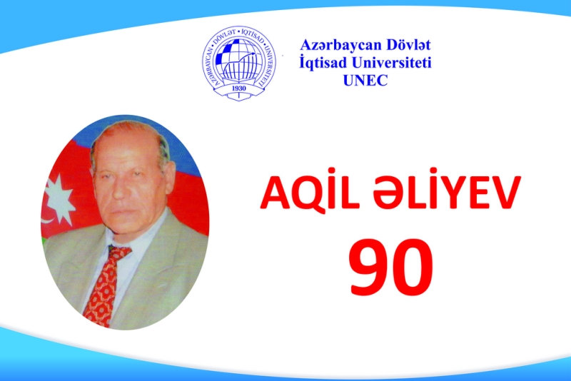 1-Proqram-Aqil-eliyev-1 UNEC-də görkəmli alim Aqil Əliyevin 90 illik yubileyi qeyd edilib