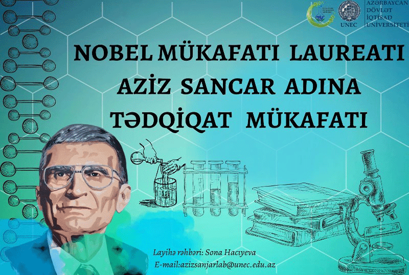 UNEC Nobel mükafatçısı Aziz Sancar adına tədqiqat mükafatı elan edir!