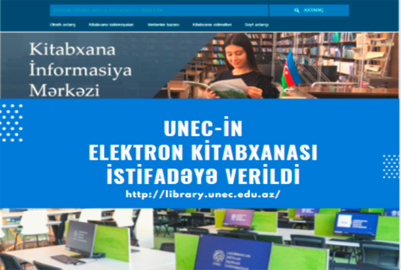 UNEC-in Elektron Kitabxanası istifadəyə verildi