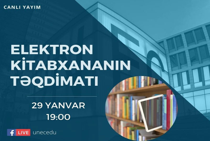 UNEC-in yeni Elektron kitabxanasının təqdimatı keçiriləcək