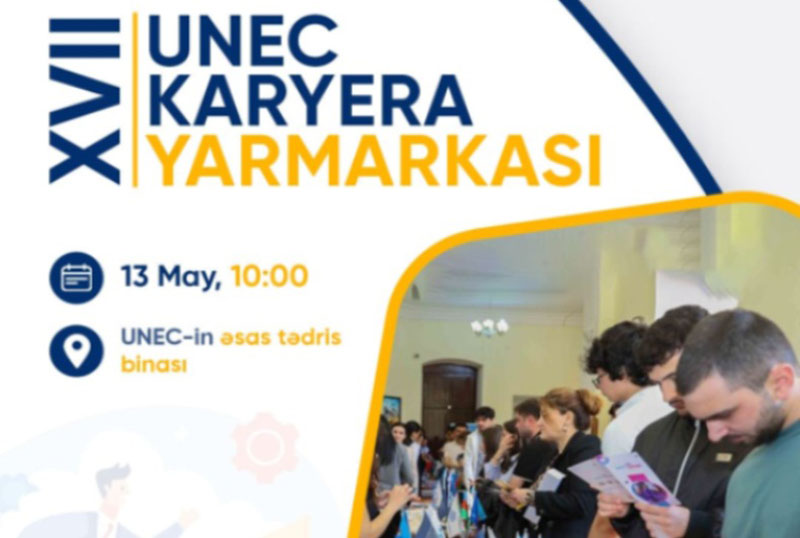 UNEC XVII Karyera Yarmarkası ke&ccedil;iriləcək