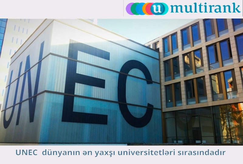 UNEC dünyanın ən yaxşı universitetləri sırasındadır 