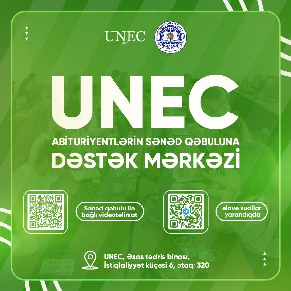 UNEC-də Bakalavriat səviyyəsi üzrə Sənəd Qəbuluna Dəstək Mərkəzi yaradılıb