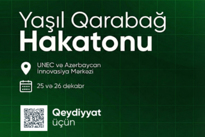 UNEC-də “Yaşıl Qarabağ” hakatonu keçiriləcək