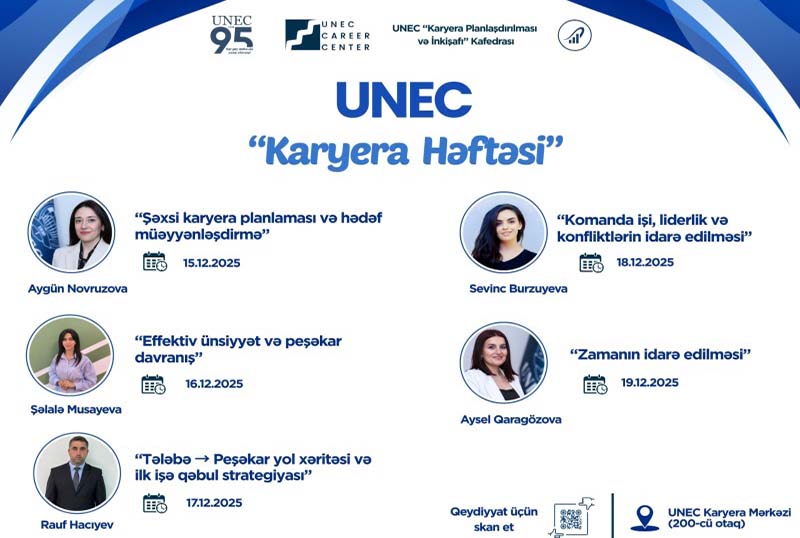 UNEC-də Karyera Həftəsinə start verilir: Tələbələri inkişaf və imkanlarla dolu 5 günlük marafon gözləyir
