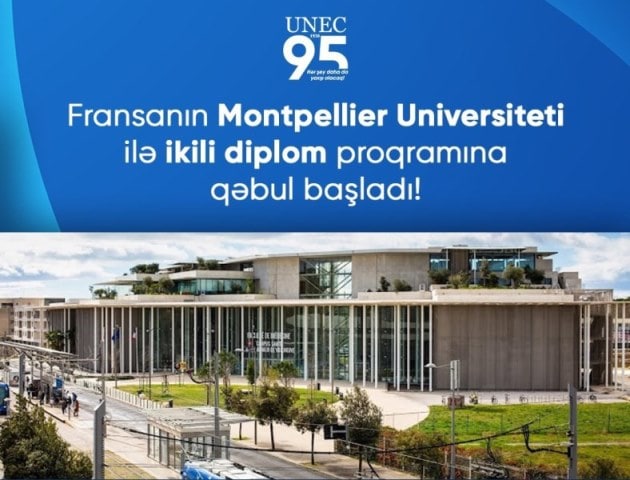 Fransanın Montpellier Universiteti ilə ikili diplom proqramına qəbul başladı!