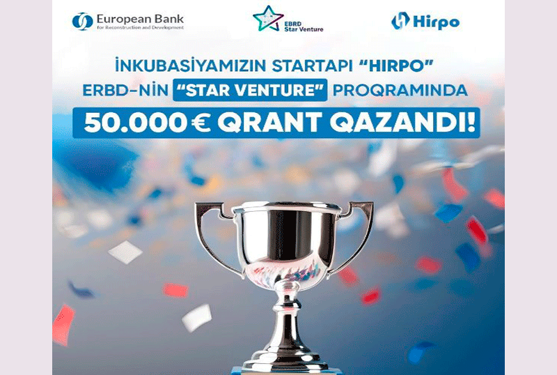 “UNEC Startup İnkubator”un HIRPO startapı 50 min avro qrant qazandı