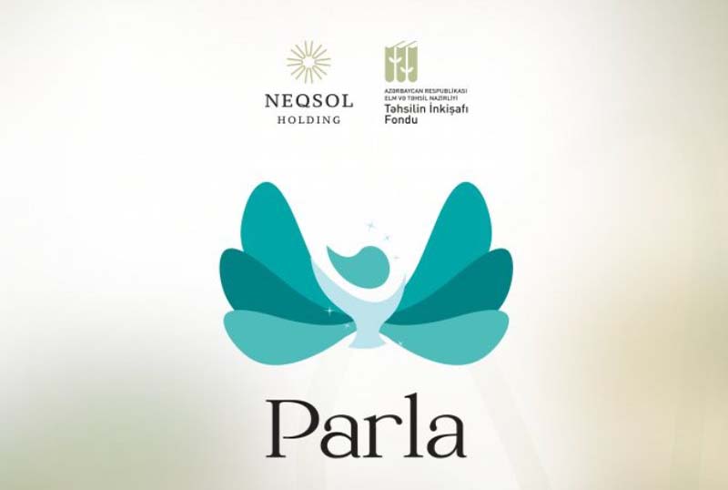 Tələbə qızlar üçün “Parla” təqaüd və inkişaf proqramı